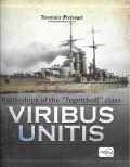 Viribus Unitis - Battleships of the «Tegetthoff» Class - Freivogel Z. [2023, PDF] - <span>History of Naval Shipbuilding › Battleships</span>