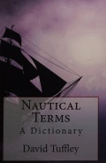Nautical Terms - A Dictionary - Tuffley D. [2013, PDF] - <span>English for seamen › Marine monolingual dictionaries and glossaries EN↔EN</span>
