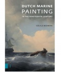 Dutch Marine Painting in the Nineteenth Century - Cécile Bosman [2025, ePUB] - Art